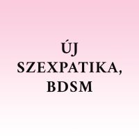 Új Szexpatika, BDSM